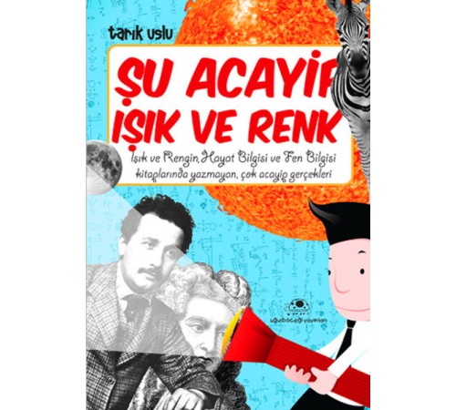 Şu Acayip Işık Ve Renk Şu Acayip Işık Ve Renk