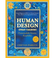 Human Design - İnsan Tasarımı