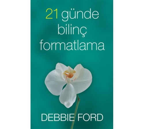 21 Günde Bilinç Formatlama
