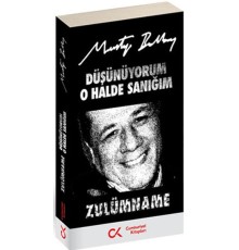 Düşünüyorum O Halde Sanığım Zulümname