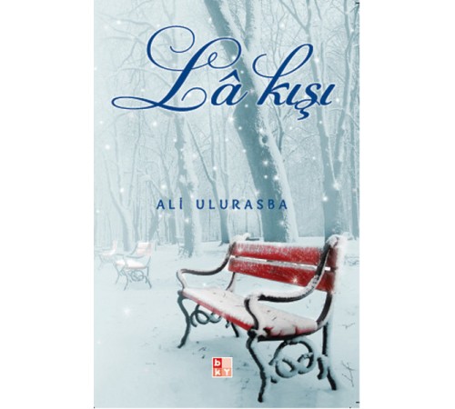La Kışı