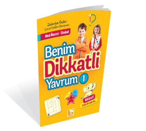 Benim Dikkatli Yavrum 1 Benim Dikkatli Yavrum 1