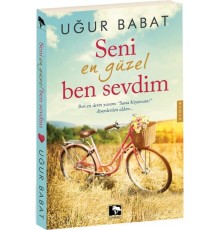 Seni En Güzel Ben Sevdim