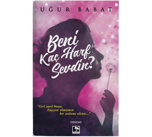 Beni Kaç Harf Sevdin