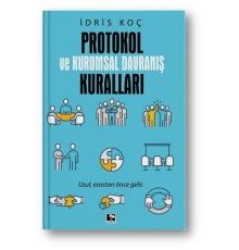 Protokol ve Kurumsal Davranış Kuralları