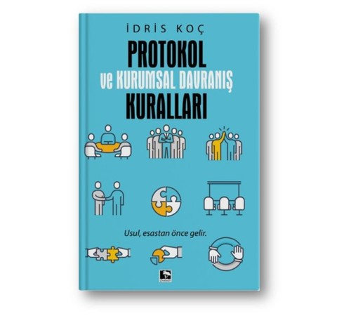 Protokol ve Kurumsal Davranış Kuralları
