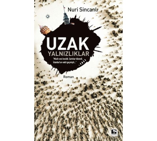 Uzak Yalnızlıklar Uzak Yalnızlıklar