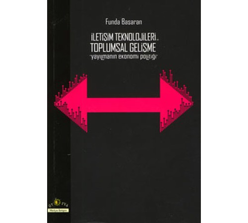 İletişim Teknolojileri ve Toplumsal Gelişme