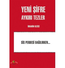 Yeni Şifre - Aykırı Tezler