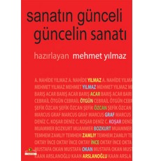 Sanatın Günceli Güncelin Sanatı