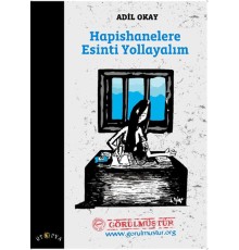 Hapishanelere Esinti Yollayalım