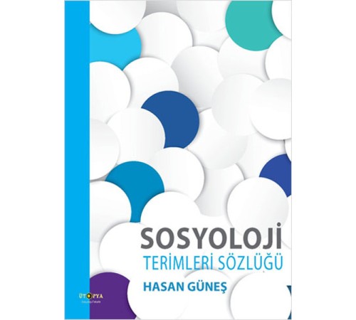 Sosyoloji Terimleri Sözlüğü Sosyoloji Terimleri Sözlüğü