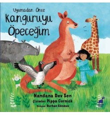 Uyumadan önce Kanguruyu Öpeceğim