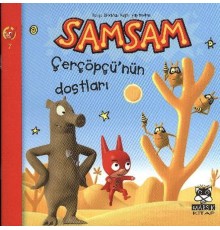 Samsam Çerçöpü'nün Dostları