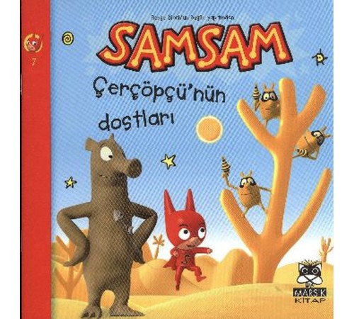 Samsam Çerçöpü'nün Dostları Samsam Çerçöpü'nün Dostları