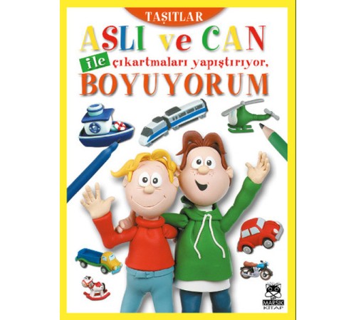 Aslı ve Can ile Çıkartmaları Yapıştırıyor, Boyuyorum - Taşıtlar