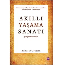 Akıllı Yaşama Sanatı