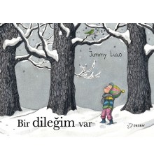 Bir Dileğim Var