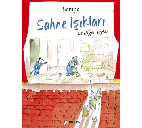 Sahne Işıkları ve Diğer Şeyler