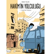 Hakimin Yolculuğu 1 - Suriyeden Türkiyeye