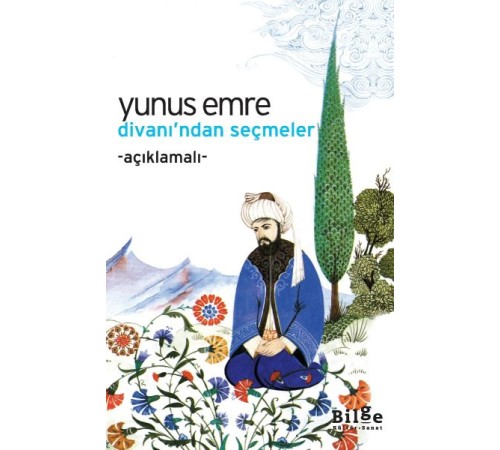 Yunus Emre Divanı'ndan Seçmeler