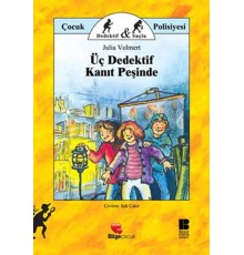 Üç Dedektif Kanıt Peşinde