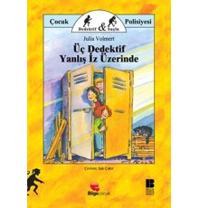 Üç Dedektif Yanlış İz Üzerinde