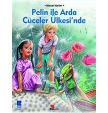 Pelin ile Arda Cüceler Ülkesinde