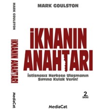 İknanın Anahtarı  İstisnasız Herkese Ulaşmanın Sırrına Kulak Verin