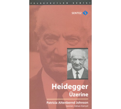 Heidegger Üzerine