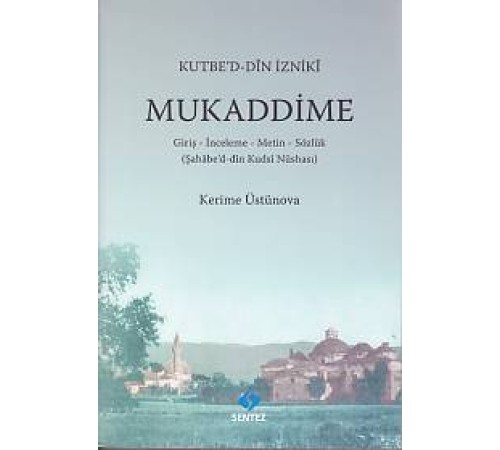 Mukaddime ( Kutbe'd-Din İzniki )