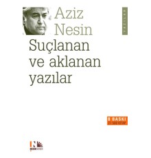 Suçlanan Ve Aklanan Yazılar