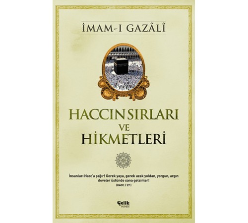 Haccın Sırları ve Hikmetleri Haccın Sırları ve Hikmetleri