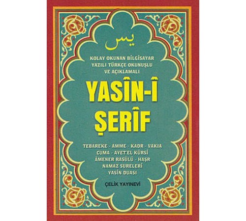 Yasin-i Şerif (Mini Boy, Bilgisayar Yazılı, Türkçe Okunuşlu ve Açıklamalı)