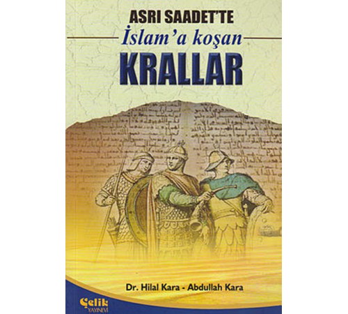 Asrı Saadet'te İslam'a Koşan Krallar