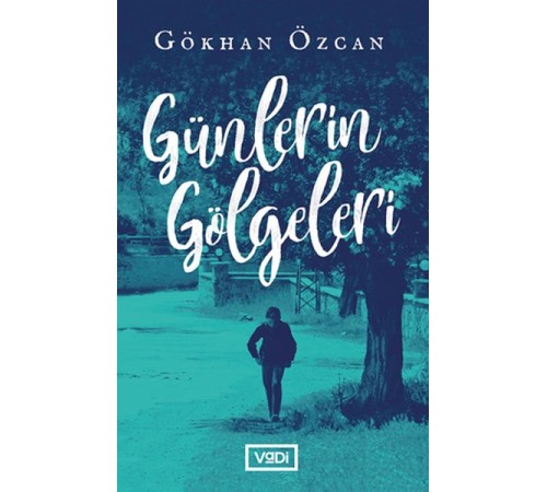 Günlerin Gölgeleri