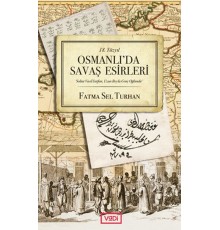 Osmanlı'da Savaş Esirleri