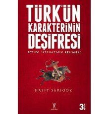 Türk'ün Karakterinin Deşifresi