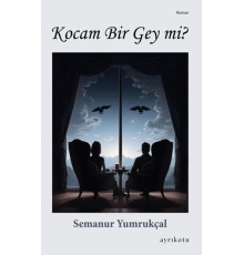 Kocam Bir Gey mi?