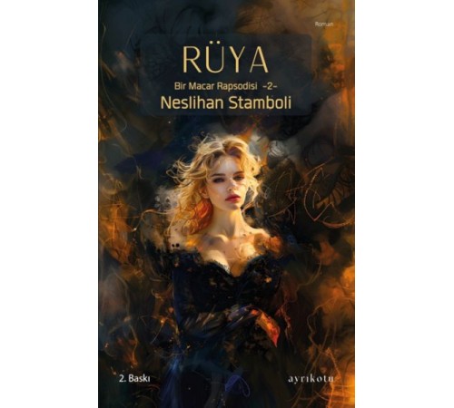 Rüya Bir Macar Rapsodisi - 2