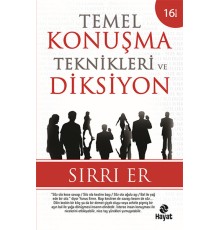 Temel Konuşma Teknikleri - Diksiyon