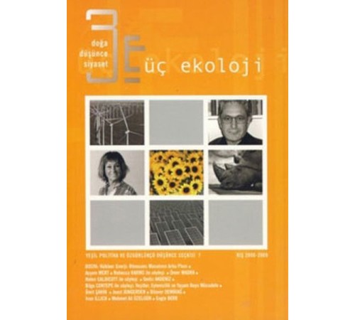 Üç Ekoloji Sayı: 7 Doğa, Düşünce, Siyaset