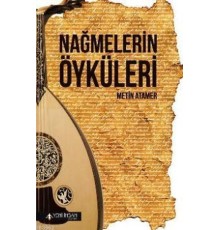Nağmelerin Öyküleri