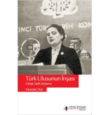 Türk Ulusunun İnşası