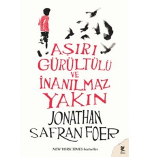 Aşırı Gürültülü ve İnanılmaz Yakın
