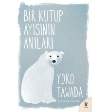 Bir Kutup Ayısının Anıları
