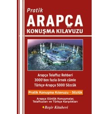 Pratik Arapça Konuşma Kılavuzu
