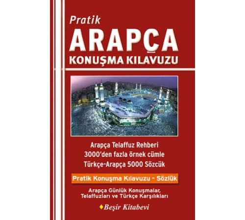 Pratik Arapça Konuşma Kılavuzu