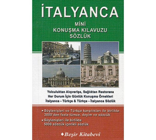 İtalyanca Mini Konuşma Kılavuzu - Sözlük İtalyanca Mini Konuşma Kılavuzu - Sözlük