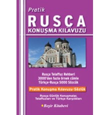 Pratik Rusça Konuşma Kılavuzu